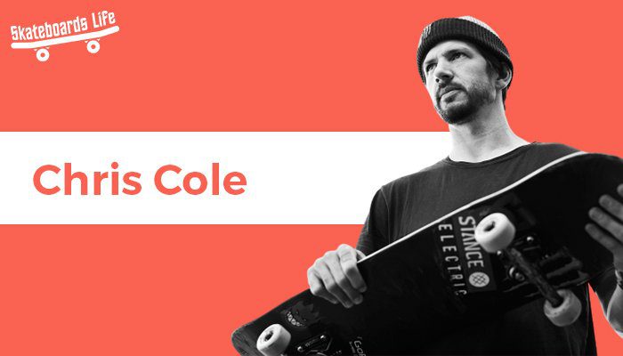 Best Skateboarder of all time Chris Cole 