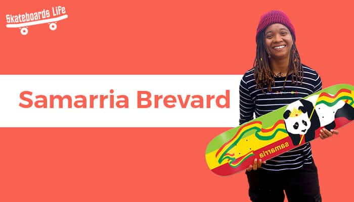 Samarria Brevard Best Female Skateboarder