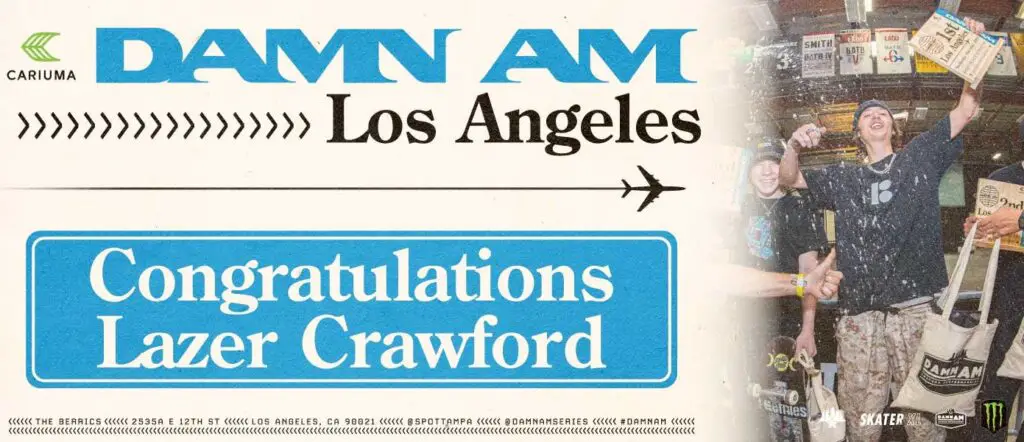 Lazer Crawford Wins Damn Am LA