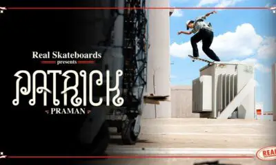 Real Skateboards Drops Patrick Praman's Pro Part