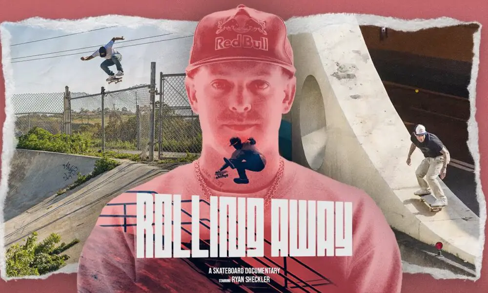 Red Bull Skate Presents Ryan Sheckler's Skateboarding Documentart 'Rolling Away'